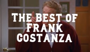 In Memory of Jerry Stiller - The Best of Frank Costanza